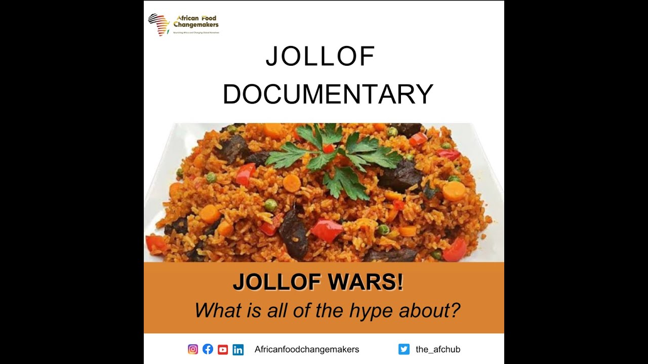 Jollof Wars; What is all of the hype about?